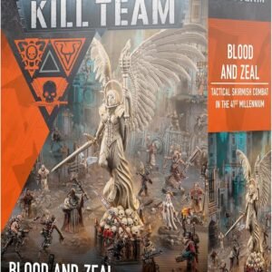 KILL TEAM: BLOOD & ZEAL